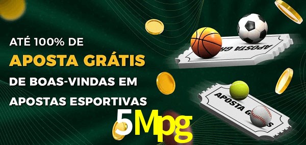 5Mpg Ate 100% de Aposta Gratis